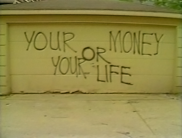 Your Money or Your Life